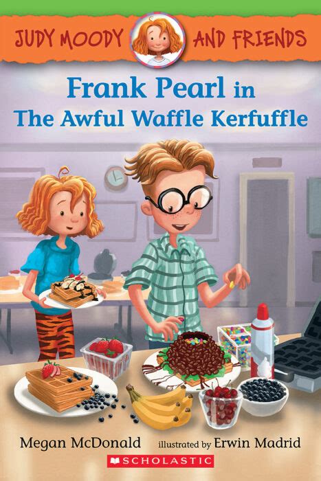Frank Pearl in The Awful Waffle Kerfuffle Judy Moody and Friends Epub