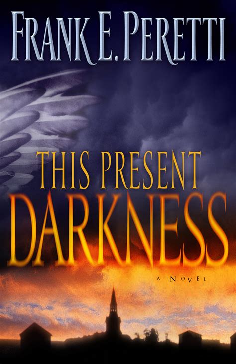 Frank Peretti This Present Darkness Ebook Kindle Editon
