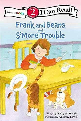 Frank and Beans and S More Trouble I Can Read Frank and Beans Series