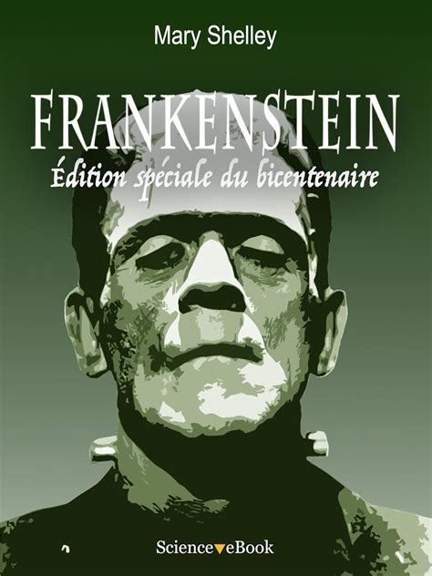 Frankenstein Edition speciale du bicentenaire French Edition Epub