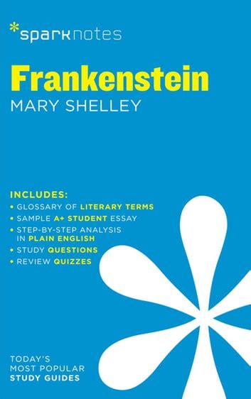 Frankenstein SparkNotes Literature Guide Kindle Editon