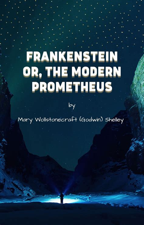 Frankenstein or The Modern Prometheus Annotated PDF