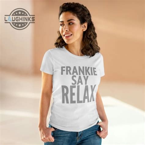 Frankie Says Relax: A Comprehensive Guide to the Iconic T-shirt