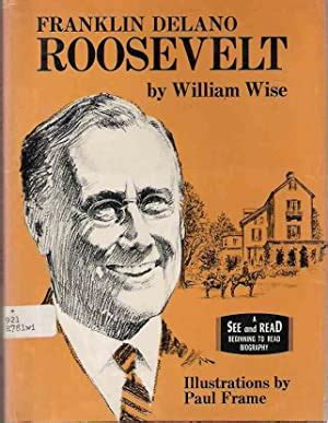 Franklin Delano Roosevelt A See and Read Begining to Read Biography PDF