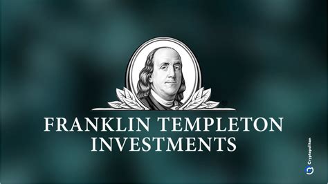 Franklin Templeton: A Hidden Gem in the World of Investing