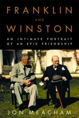 Franklin and Winston An Intimate Portrait of an Epic Friendship Kindle Editon