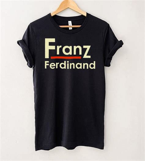 Franz Ferdinand Shirt: The Ultimate Guide to Style and History