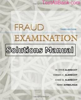 Fraud Examination Solutions Manual 3rd Edition Kindle Editon