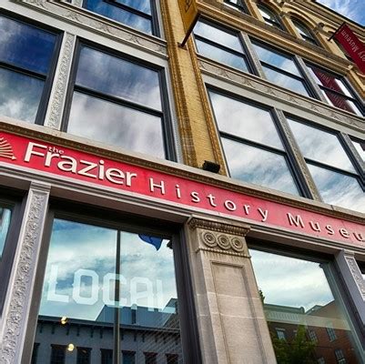 Frazier History Museum Louisville Kentucky: Unraveling 10,000+ Years of American History