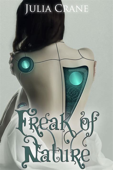 Freak of Nature IFICS Book 1