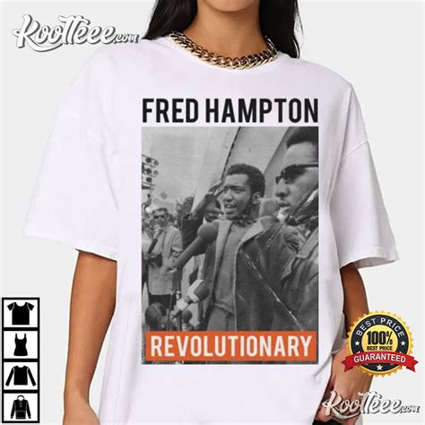 Fred Hampton T-Shirt: A Symbol of Resistance and Revolutionary Spirit