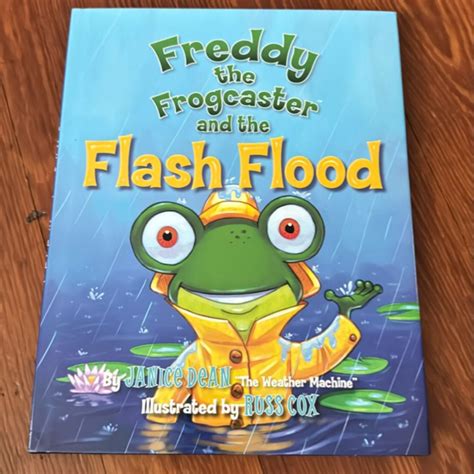 Freddy the Frogcaster and the Flash Flood