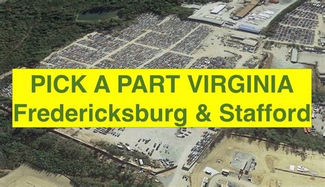 Fredericksburg Pick A Part: The Ultimate Guide