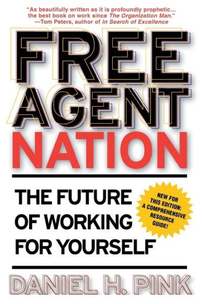 Free Agent Nation The Future of Working for Yourself Kindle Editon
