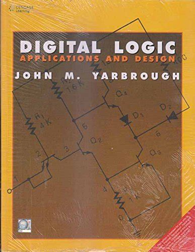 Free Download Digital Logic Applications John Yarbrough Book Ebook Ebook Doc