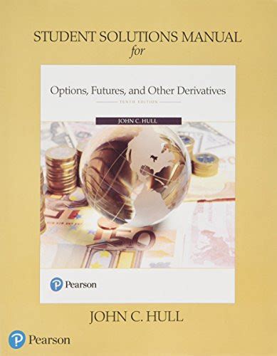 Free Ebook Student Solutions Manual For Options Futures Epub