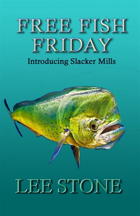 Free Fish Friday Introducing Slacker Mills Slacker Mills Mysteries Epub