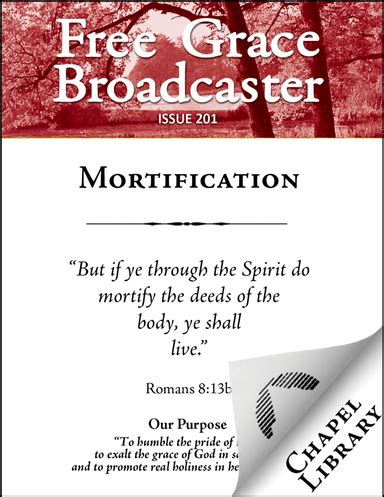 Free Grace Broadcaster Issue 201 Mortification PDF