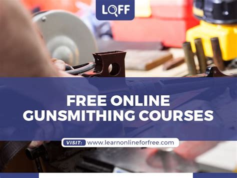 Free Gunsmithing Courses: Empower Yourself as a Firearms Master