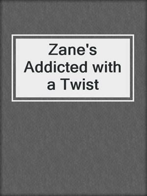 Free PDF: Zane Addicted Free Pdf Ebook Ebook Kindle Editon