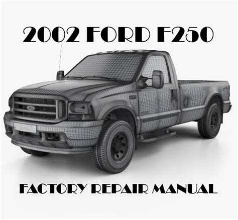 Free PDF : Repair Manual For 2002 Ford F250 PDF Epub