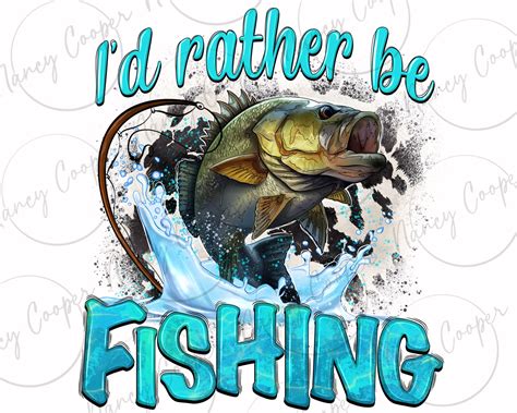 Free Printable I'd Rather Be Fishing Design