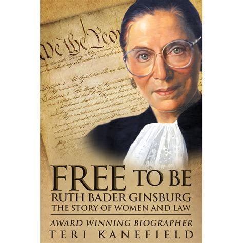 Free To Be Ruth Bader Ginsburg The Story of Women and Law Epub