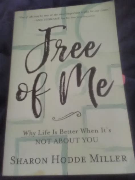 Free of Me Why Life Is Better When It s Not about You PDF