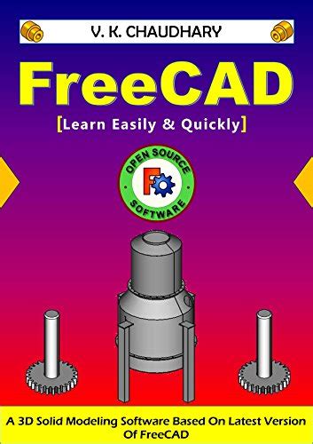 FreeCAD Learn Easily and Quickly Epub