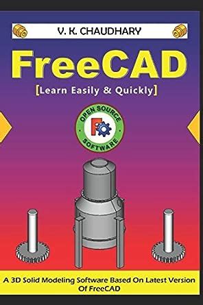 FreeCAD Learn Easily and Quickly Epub