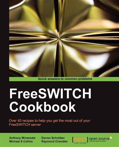 FreeSWITCH Cookbook Kindle Editon