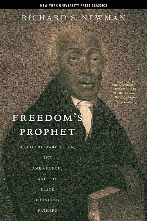 Freedom's Prophet Bishop Richard Allen Doc