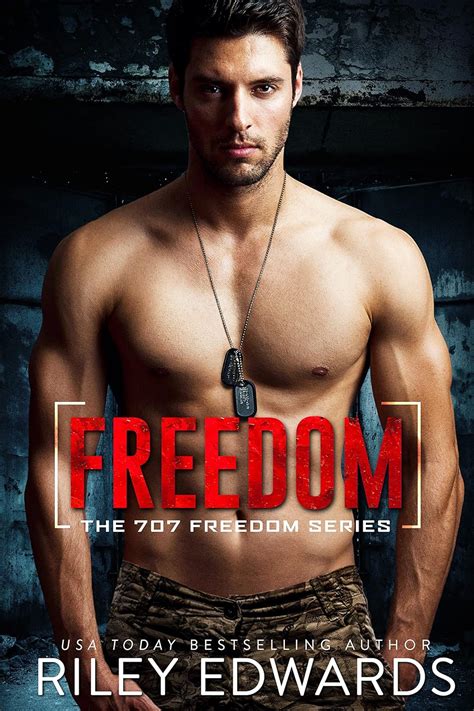 Freedom A Black Ops Romance The 707 Freedom Series Book 4 Reader