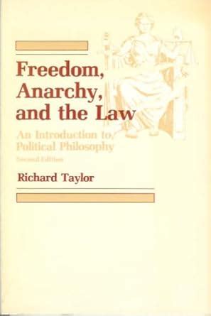 Freedom Anarchy and the Law An Introduction to Political Philosophy Kindle Editon