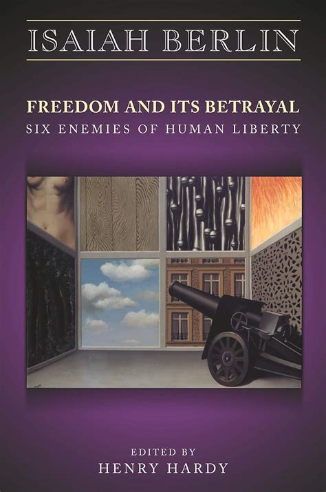 Freedom And Its Betrayal PDF