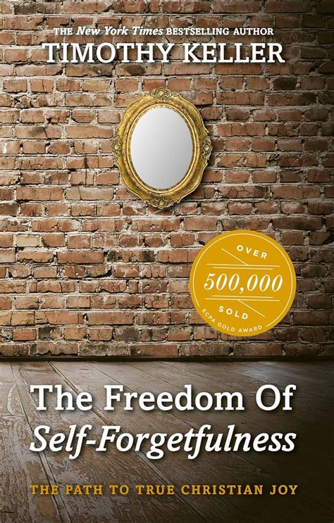 Freedom Self Forgetfulness Path Christian Kindle Editon