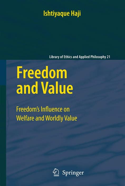 Freedom and Value Freedoms Influence on Welfare and Worldly Value Doc