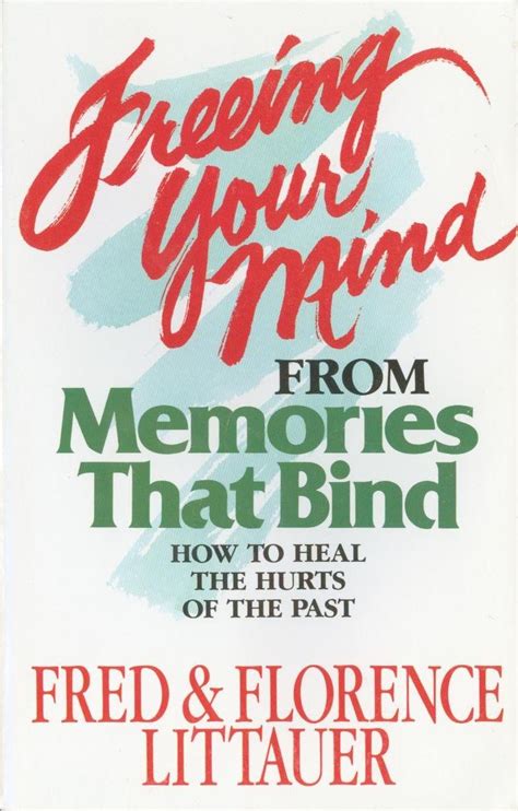 Freeing Your Mind from Memories that Bind Epub