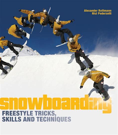 Freestyle Snowboarding: Tricks, Skills and Techniques Doc