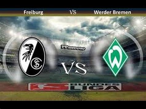 Freiburg x Werder Bremen: Um Clássico Atemporal do Futebol Alemão