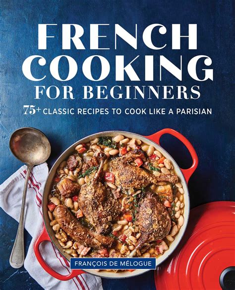 French Cooking for All Reader