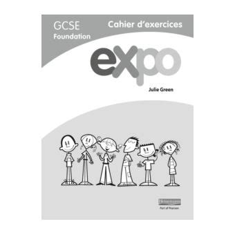 French Expo Cahier Answers Gcse Foundation Kindle Editon