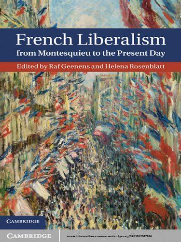 French Liberalism from Montesquieu to the Present Day Reader