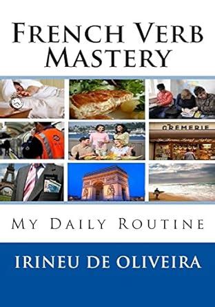 French Verb Mastery My Daily Routine PDF