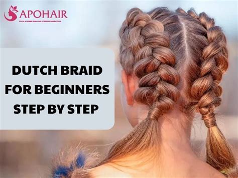 French vs. Dutch Braid: A Comprehensive Guide to Effortless Elegance