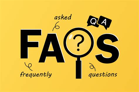 Frequently Asked Questions (FAQs)**