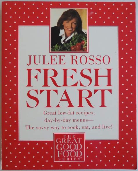 Fresh Start Great Low-Fat Recipes Day-by-Day Menus-The Savvy Way to Cook Eat and Live Doc