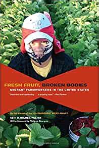 Fresh-Fruit--Broken-Bodies--Migrant-Farmworkers-in-the-United-States--California-Series-in-Public-Anthropology- Ebook Epub