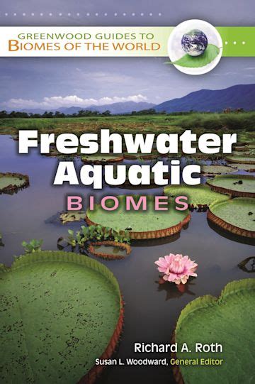 Freshwater Aquatic Biomes (Greenwood Guides to Biomes of the World) Epub