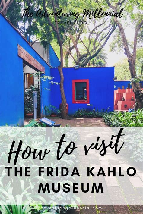 Frida Kahlo Casa Azul Tickets: Everything You Need to Know